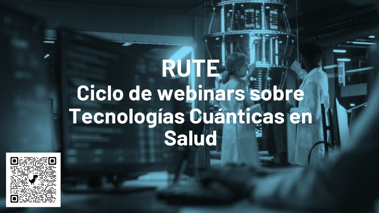 Ciclo de webinarios sobre Tecnologías Cuánticas en Salud