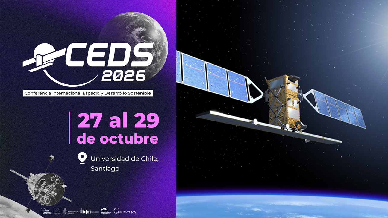 Octubre 27-29: CEDS 2026 impulsará la cooperación espacial entre América Latina, el Caribe y Europa